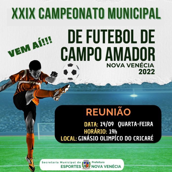 Secretaria de Esporte realiza Campeonato Municipal de Futebol 2022